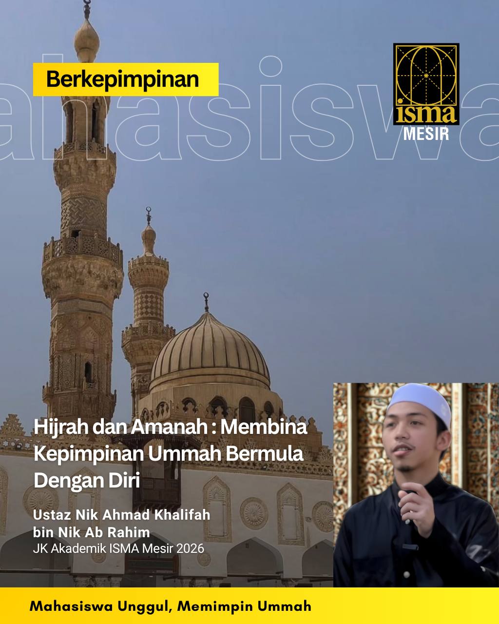Hijrah dan Amanah : Membina Kepimpinan Ummah Bermula Dengan Diri Sendiri