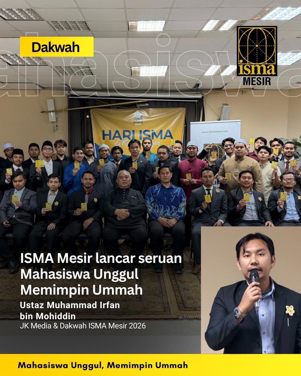 ISMA MESIR LANCAR SERUAN MAHASISWA UNGGUL MEMIMPIN UMMAH